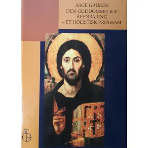 Den guddommelige åpenbaring - et holistisk program
