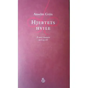 Hjertets hvile - å være i harmoni med seg selv