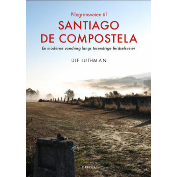 Pilegrimsveien til Santiago de Compostela