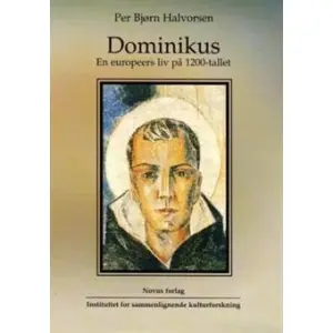 Dominikus - en europeers liv på 1200-tallet