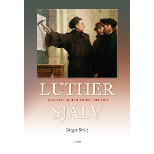 Luther själv