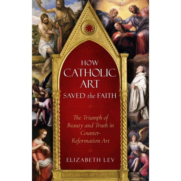 How Catholic art saved the faith