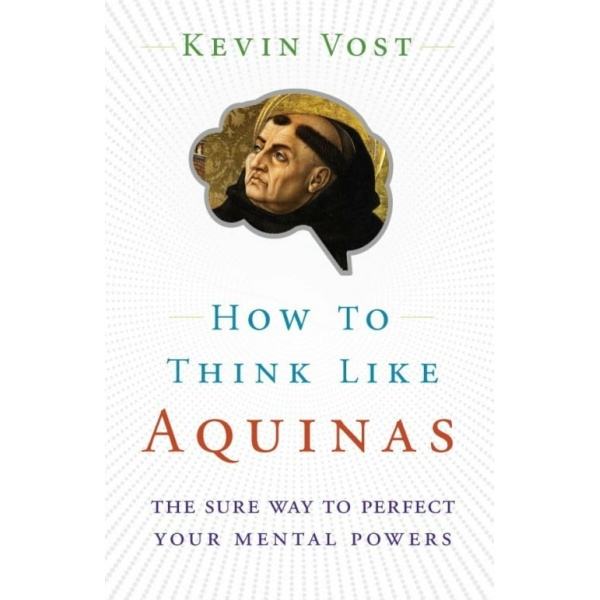 How to thing like Aquinas