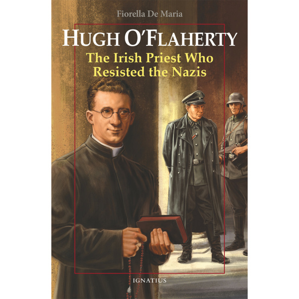 Hugh O´Flaherty, The Irish Priest who resisted the Nazis