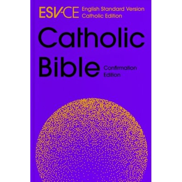 ESV-CE Catholic Bible, Anglicized Confirmation Edition