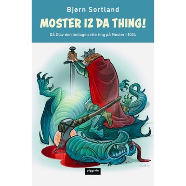 Moster iz da thing!