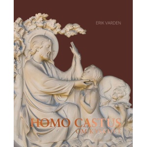 Homo Castus - om kyskhet