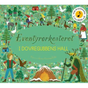 Eventyrorkesteret: Dovregubbens hall. Med musikk