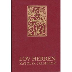 Lov Herren - katolsk salmebok