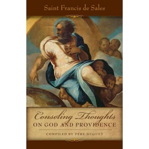 Consoling Thoughts on God and Providence