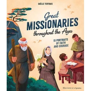 Great Missionaries Throughout the Ages