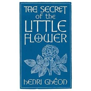 Secret of The Little Flower