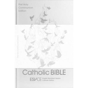 ESV-CE Catholic Bible, Anglicized First Holy Communion ed.