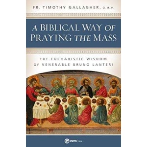 A Biblical way of praying the Mass