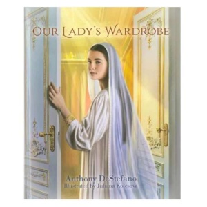 Our Lady's Wardrobe