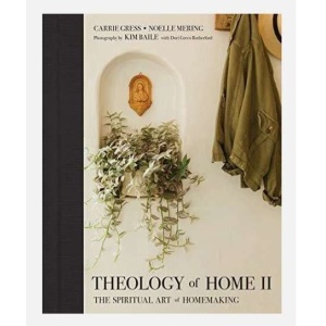 Theology of Home Vol.2