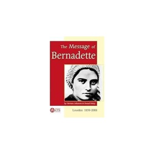 The Message of Bernadette