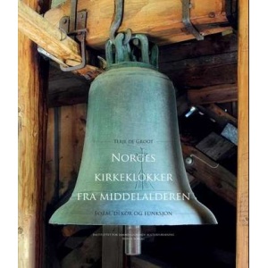 Norges kirkeklokker fra middelalderen