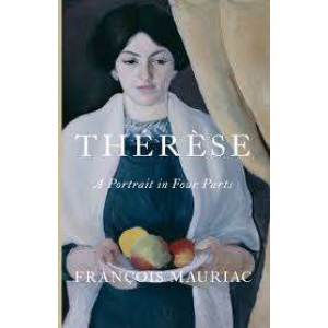 Thérèse: A Portrait in Four Parts