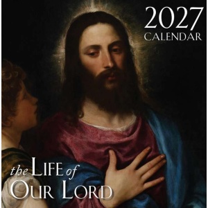 2027 Life of Our Lord Wall Calendar