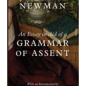 An Essay in Aid of a Grammar of Assent