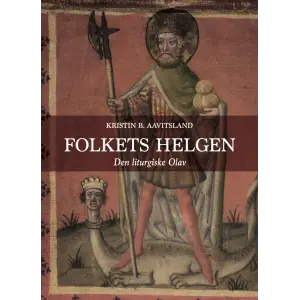 Folkets helgen – Den liturgiske Olav