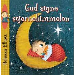 Gud signe stjernehimmelen